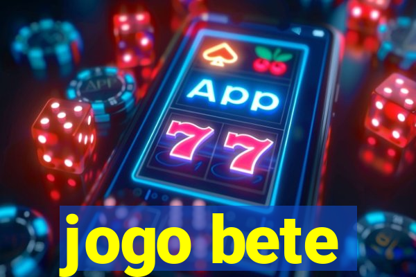 jogo bete